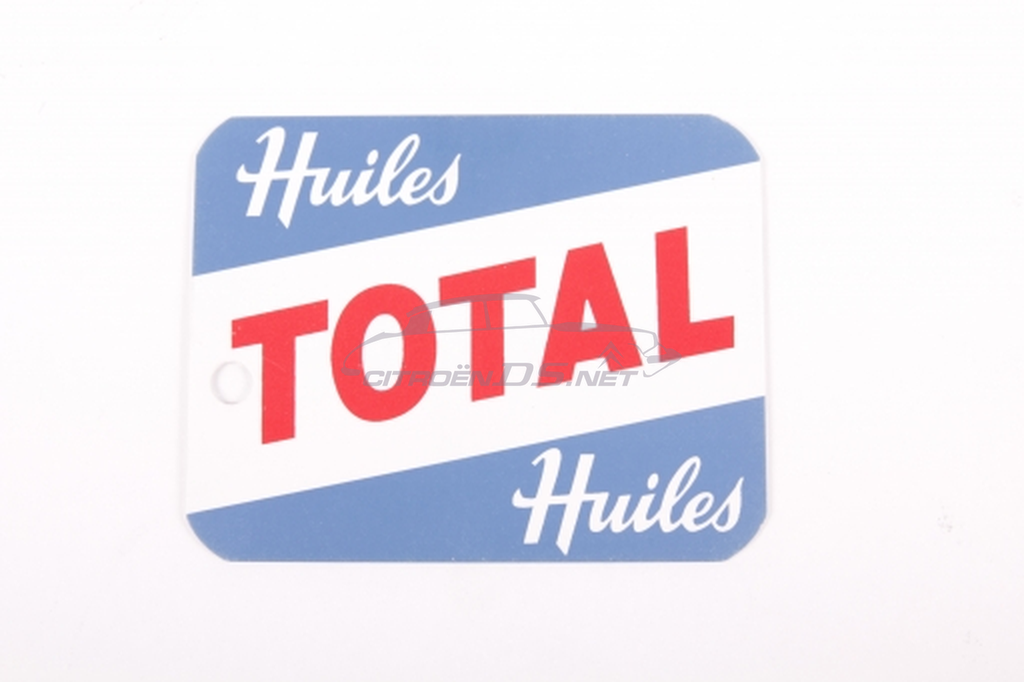 Étiquette vidange &quot;Huiles Total&quot; d’époque 