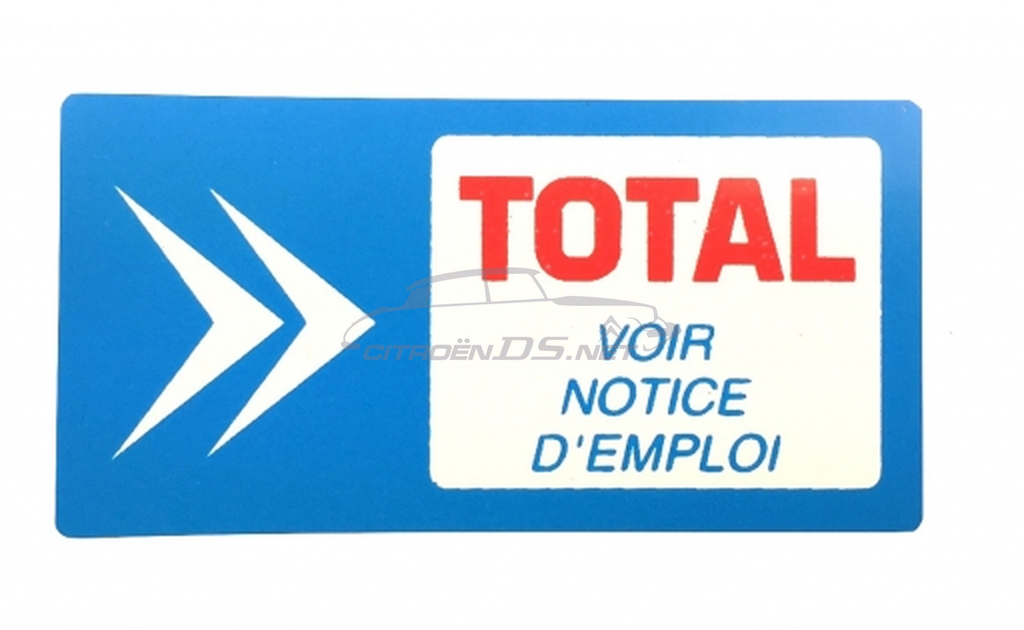 Adesivo sul collo di riempimento olio blu &quot;TOTAL voir notice d'emploi&quot;